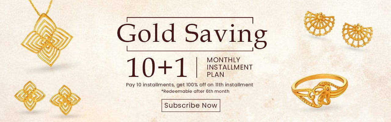 10+1 Gold Saving Monthly Installment Plan